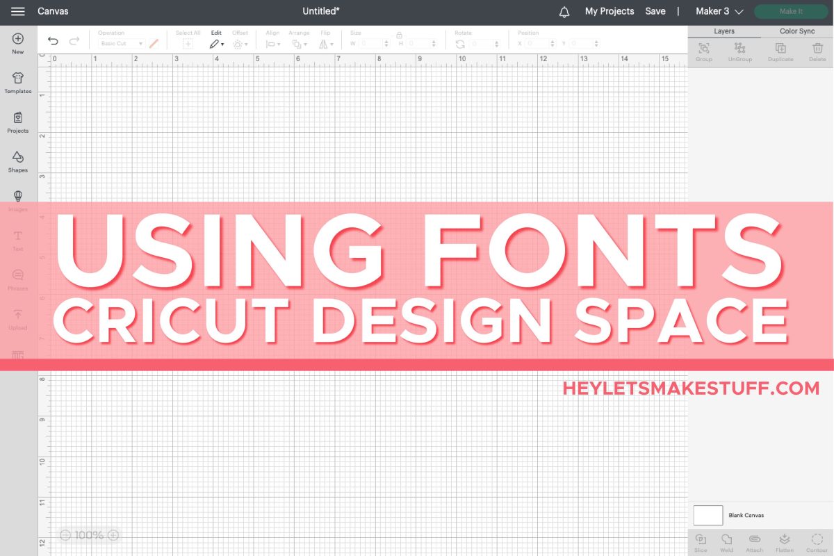 Design Space Canvas with "Using Cricut Design Space Fonts" on pink bar