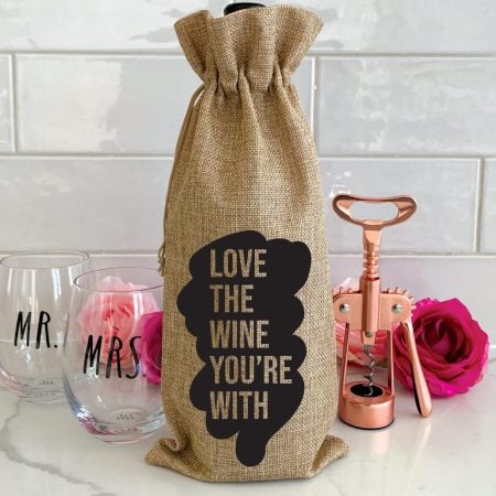 Wine bag with “Love the Wine You’re With" SVG.