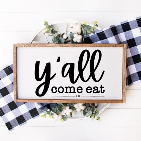 Framed SVG design that says Y'all Come Eat