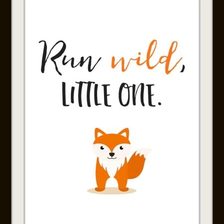 A white framed picture of a little fox with the saying Run Wild, Little One