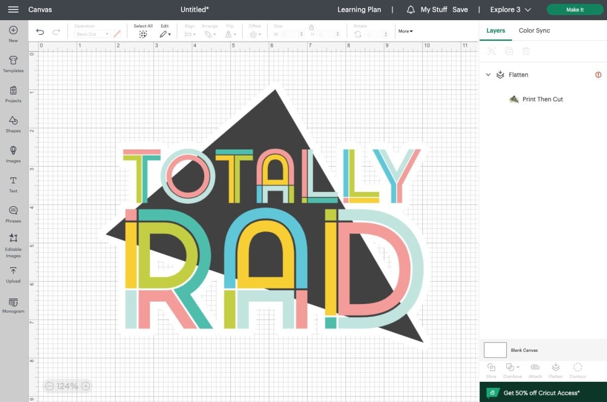 Cricut Design Space: Flattening the Totally Rad SVG to the background