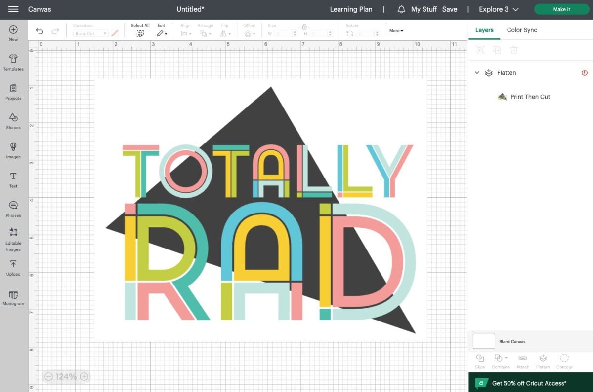 Cricut Design Space: Flattening the white rectangle behind the Totally Rad Image