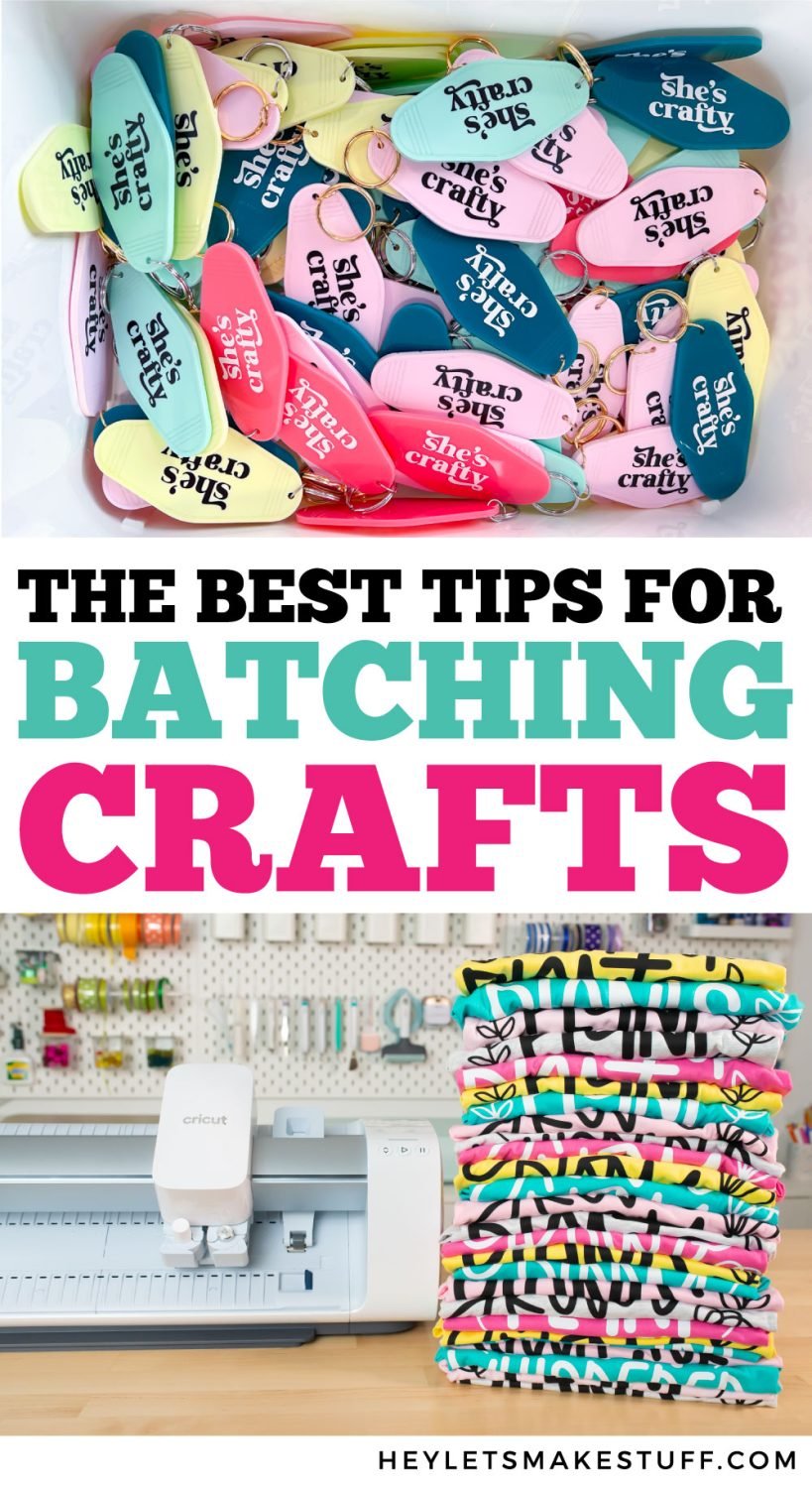 The Best Tips for Batching Crafts pin image