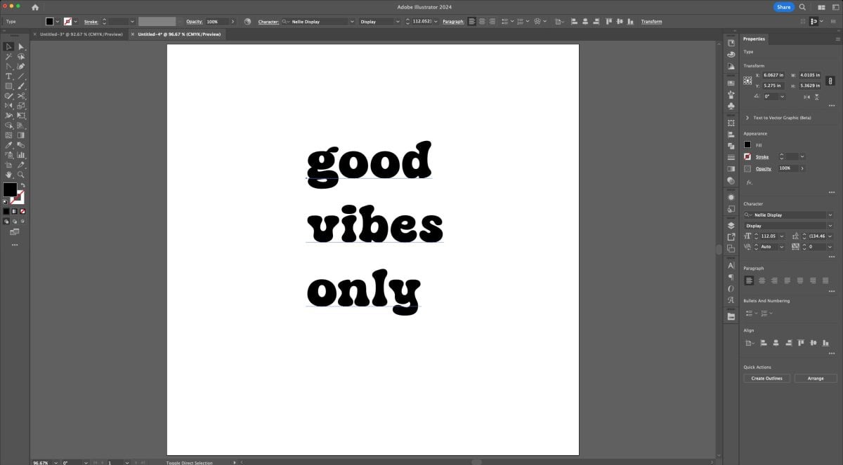 Adobe Illustrator: "good vibes only" in Nellie font lowercase