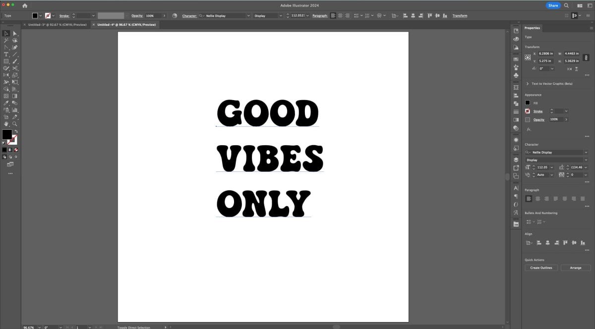 Adobe Illustrator: "good vibes only" in Nellie font uppercase