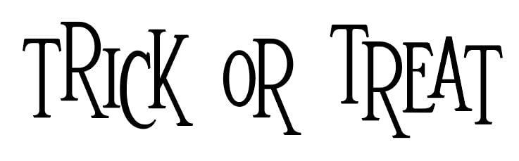 Trick or Treat with letters moved up and down to create a more pleasing SVG