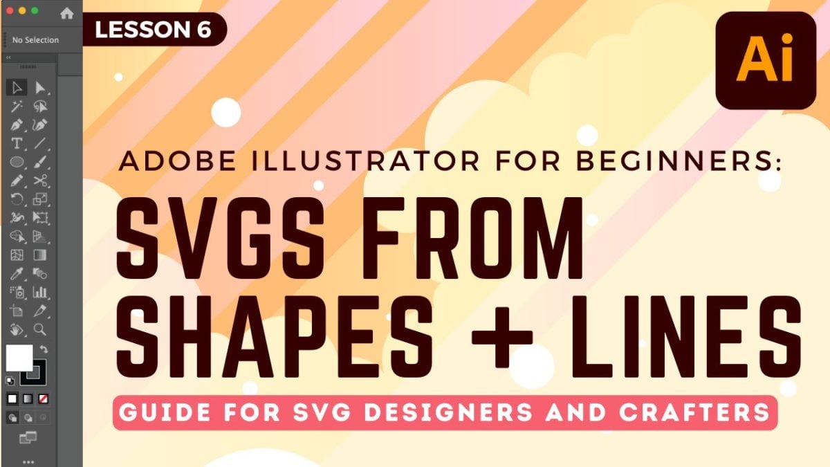 Adobe Illustrator: SVGs from Shapes + Lines