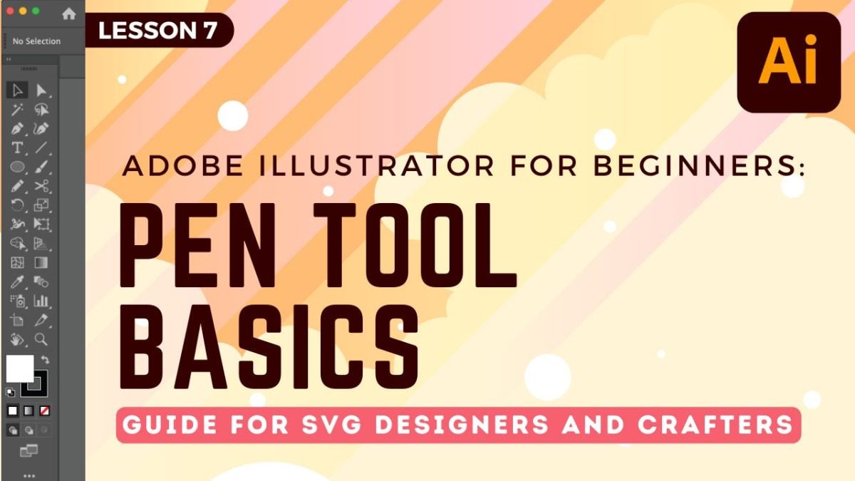 Adobe Illustrator: Pen Tool Basics 