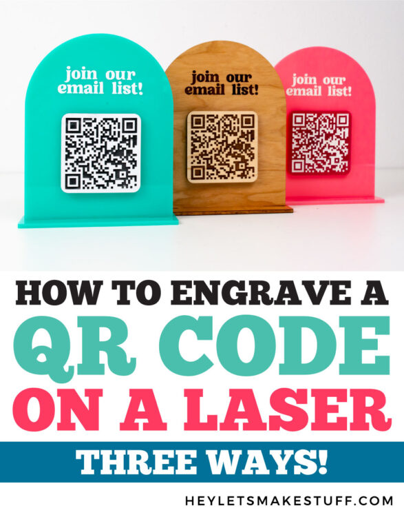 How to Laser Etch a QR Code Hey, Let's Make Stuff