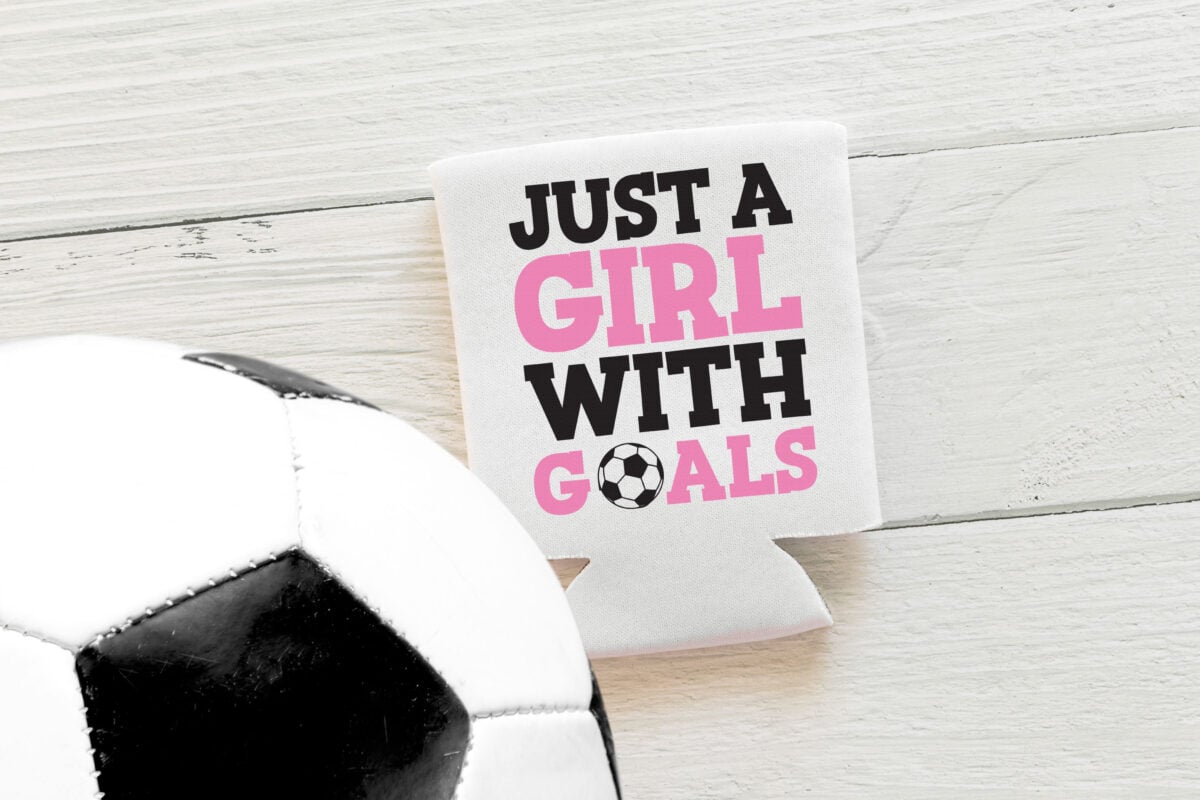 Just a Girl with Goals SVG on can koozie with a soccer ball