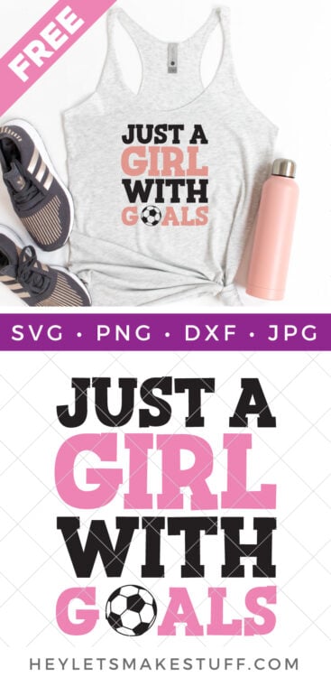 Just a Girl with Goals SVG pin image