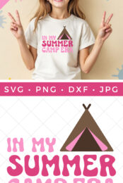 In My Summer Camp Era SVG pin image