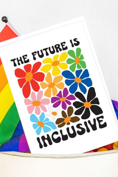 Card that has "the future is inclusive" SVG with a pride flag