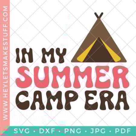 In My Summer Camp Era SVG security image