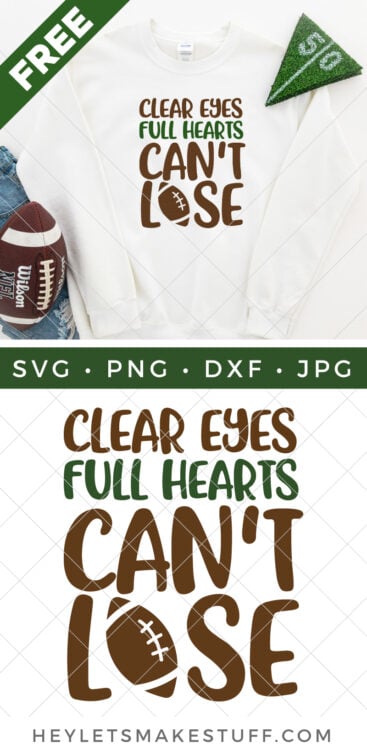 Clear Eyes, Full Hearts, Can't Lose SVG pin image