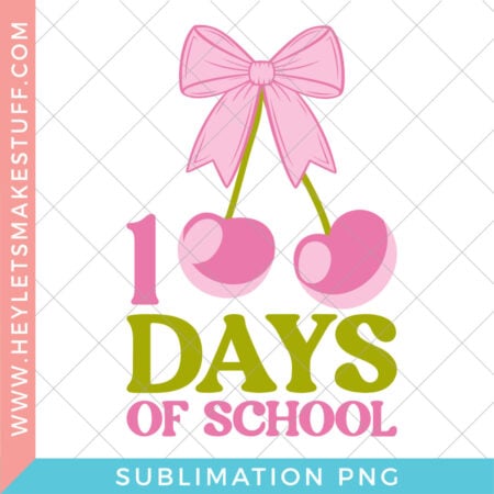 100 Days of School Cherry Sublimation File security image
