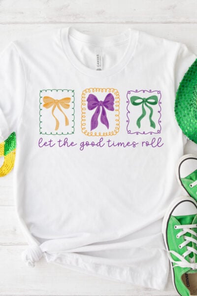 Let the Good Times Roll Mardi Gras sublimation file on a white tee